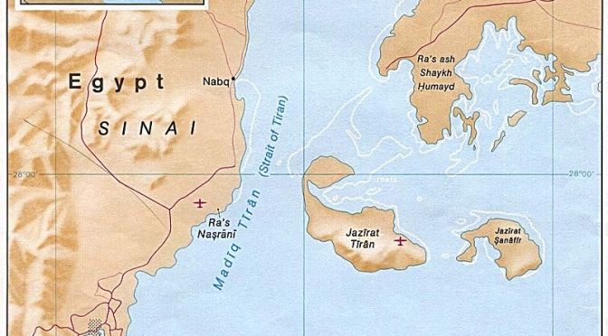 Did Sisi offer for sale Egypt’s Tiran and Sanafir Islands in the Red Sea to Saudi Arabia?